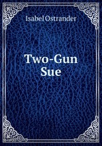 Two-Gun Sue