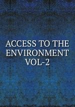 ACCESS TO THE ENVIRONMENT VOL-2