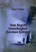 Vom Begriff Gerechtigkeit (German Edition)