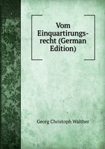 Vom Einquartirungs-recht (German Edition)