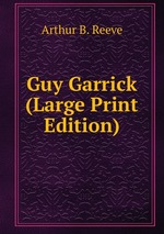 Guy Garrick (Large Print Edition)