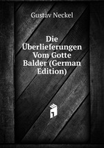 Die berlieferungen Vom Gotte Balder (German Edition)