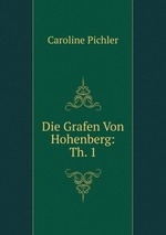 Die Grafen Von Hohenberg: Th. 1