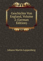 Geschichte Von England, Volume 2 (German Edition)