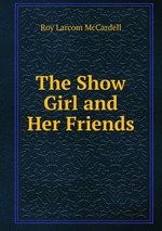 The Show Girl and Her Friends