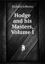 Hodge and his Masters, Volume I