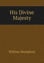 His Divine Majesty