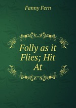 Folly as it Flies; Hit At