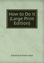 How to Do it (Large Print Edition)