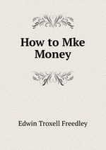 How to Mke Money