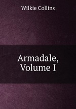 Armadale, Volume I