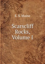 Scarscliff Rocks, Volume I