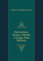 Darwiniana: Essays, Volume 2 (Large Print Edition)