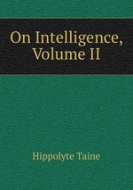 On Intelligence, Volume II