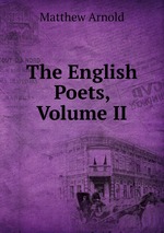The English Poets, Volume II