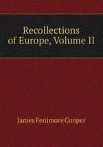 Recollections of Europe, Volume II