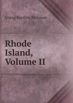 Rhode Island, Volume II