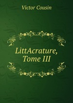 LittAcrature, Tome III