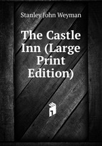 The Castle Inn (Large Print Edition)