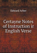 Certayne Notes of Instruction ir English Verse
