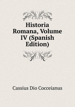 Historia Romana, Volume IV (Spanish Edition)