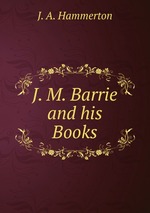 J. M. Barrie and his Books