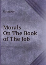 Morals On The Book of The Job