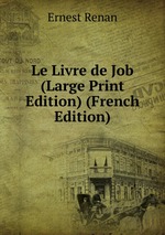 Le Livre de Job (Large Print Edition) (French Edition)