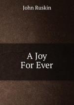 A Joy For Ever