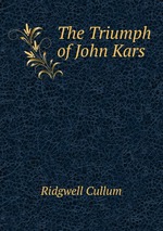 The Triumph of John Kars