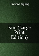 Kim (Large Print Edition)