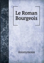 Le Roman Bourgeois