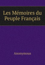Les Mmoires du Peuple Franais