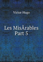 Les Misrables  Part 5