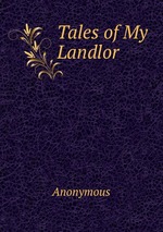 Tales of My Landlor