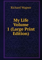 My Life  Volume 1 (Large Print Edition)