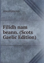 Filidh nam beann. (Scots Gaelic Edition)