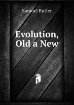 Evolution, Old a New