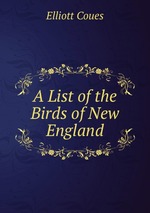 A List of the Birds of New England