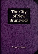 The City of New Brunswick