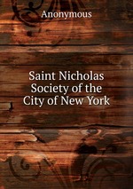 Saint Nicholas Society of the City of New York