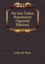 No Son Todos Ruisenores (Spanish Edition)