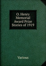O. Henry Memorial Award Prize Stories of 1919