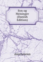 Syn og Meninger (Danish Edition)