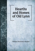 Hearths and Homes of Old Lynn