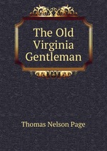 The Old Virginia Gentleman