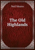 The Old Highlands