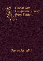 One of Our Conquerors (Large Print Edition)