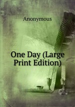 One Day (Large Print Edition)