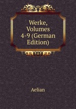Werke, Volumes 4-9 (German Edition)